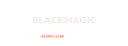 blackmagic